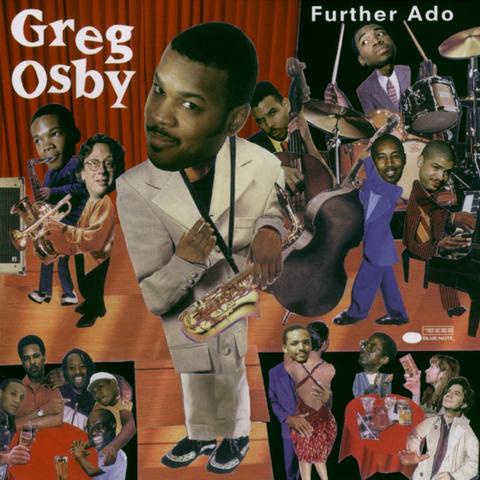 An image of the cover of the record album 'Further Ado' by Greg Osby