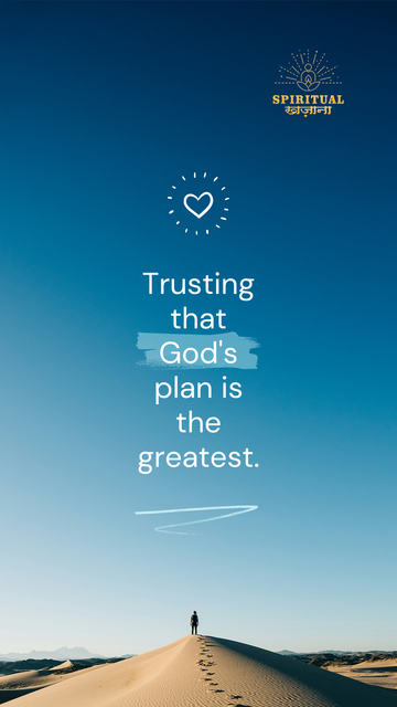 Trusting that God's Plan is the Greatest