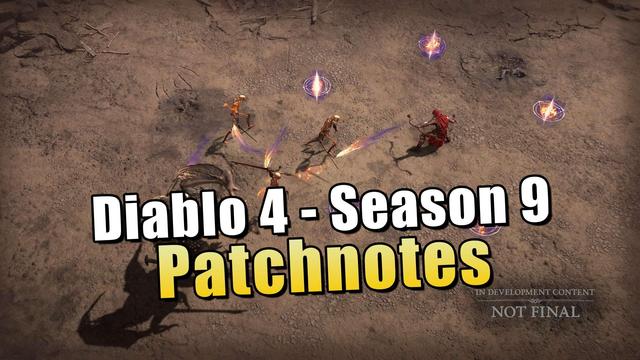 Diablo 4 Season 9 Patchnotes