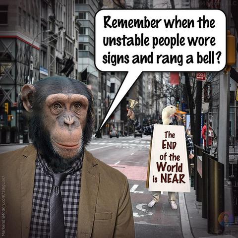 Comic created by C.G.Ferman 
Juan is strolling down a street 49 Ave in New York City. Behind him is a Duck Human yelling, ringing a bell, and wearing a very large sign that says., The End of the World is Near. Juan says, 
“Remember when the unstable people wore signs and rang a bell?” 
= = = = =
Title: NYC-Quack
©2020 Markers In Motion, LLC  &  Christopher G. Ferman 
Notes: You're old if you can ...