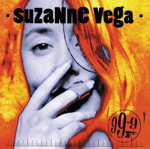 An image of the cover of the album '99.9 F' by Suzanne Vega