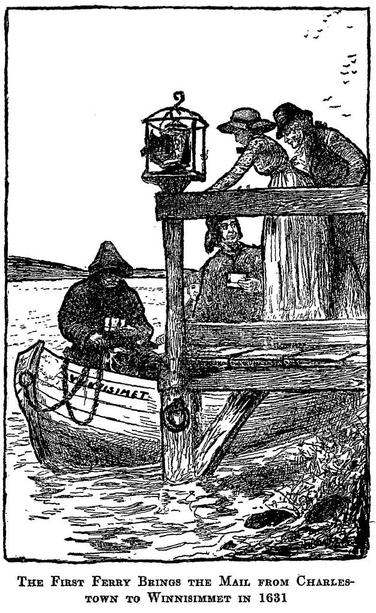 Black-and-white print, probably a woodcut, of the first ferry arriving at a dock and bringing mail from Boston Harbor's Charlestown to Chelsea in 1631.