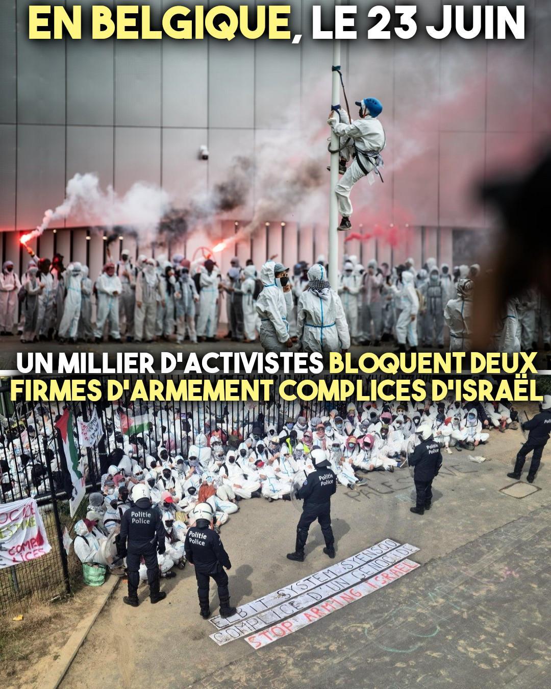 Un millier d'activistes bloquent deux firmes d'armement complices d'israël