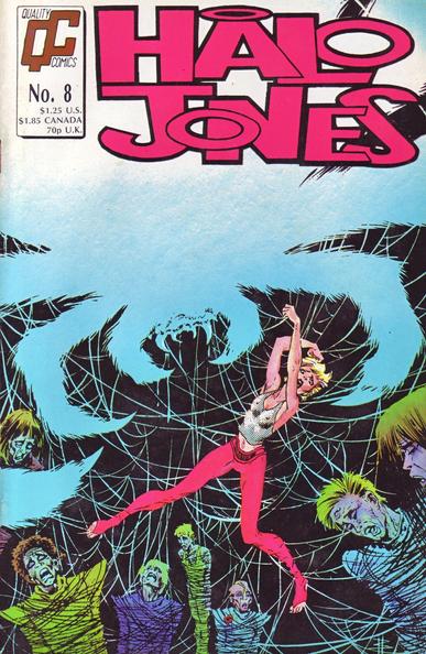 The front cover of Halo Jones No 8 by Alan Moore and Ian Gibson, featuring cover art by an uncredited artist showing Halo suspended from that great big spider's web and with the silhouette of the said spider right above her.