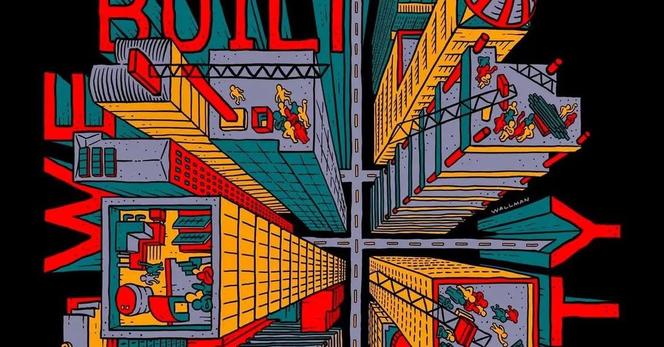 WE BUILT THIS CITY 

CFMEU poster 
art by Sam Wallman 
