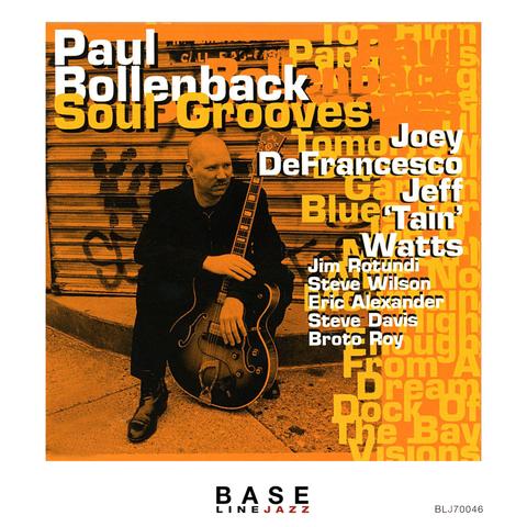 An image of the cover of the record album 'Soul Grooves' by Paul Bollenback