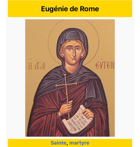 Sainte Eugènie de Rome, martyre.