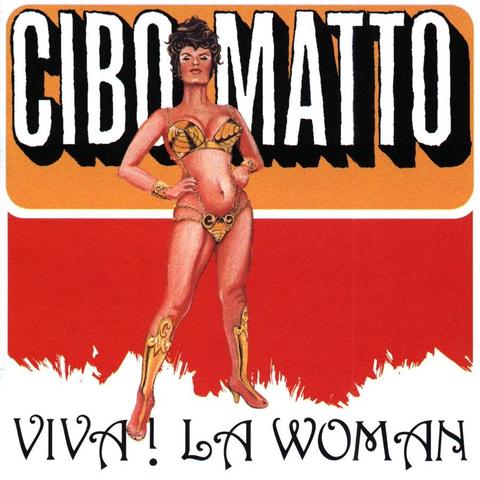 An image of the cover of the album 'Viva! La Woman' by Cibo Matto