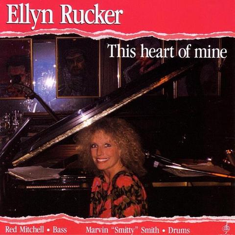 An image of the cover of the record album 'This Heart Of Mine' by Ellyn Rucker