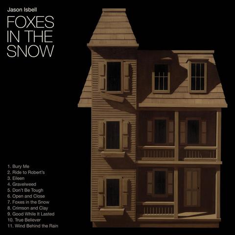 An image of the cover of the album 'Foxes in the Snow' by Jason Isbell