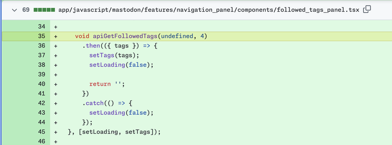 Code snippet in JavaScript showing the definition of a function named apiGetFollowedTags that fetches and sets followed tags and loading state, with error handling.