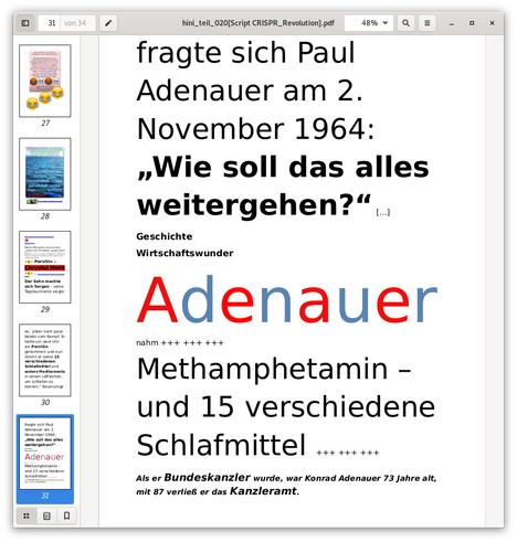 Was verschleiert und verleugnet die CSU/CDU und warum sind sie so radikal bei der Prohibition? Konrad Adenauer konsumierte jahrelang u.a. Crystal Meth! [Methamphetamin] Warum weiß das niemand in der Öffentlichkeit?