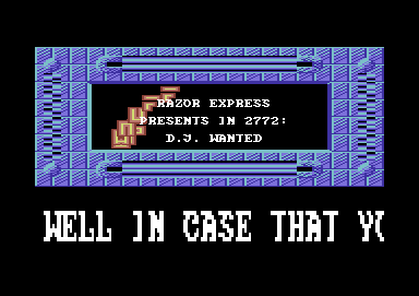 D.J. Wanted