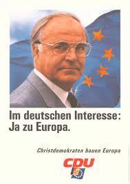 Historisches CDU-Wahlplakat der CDU unter dem damaligen Bundeskanzer Helmut Kohl mit der Aufschrift: "Im deutschen Interesse: Ja zu Europa. Christdemokraten bauen Europa"