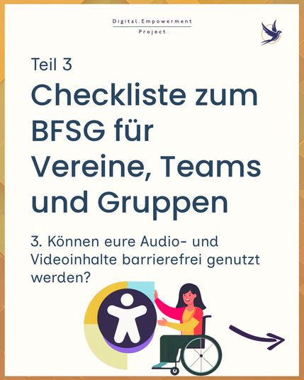 Checkliste zum BFSG für Vereine, Teams und Gruppen. Teil 3: Können eure Audio- und Videoinhalte barrierefrei genutzt werden?