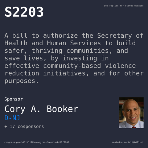 Description of S2203, and a depiction of its sponsor, Cory A. Booker.