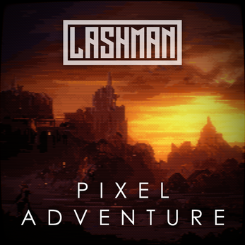 Album cover for 'Pixel Adventure' by lashman. It shows a pixel art landscape of a rocky, mountainous terrain with a glowing orange sunset in the background. The top features the stylized 'LASHMAN' logo in white within a box, and the bottom has the words 'PIXEL ADVENTURE' in clean white text.
