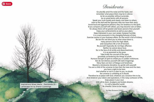 Desiderata poem over a landscape with barren trees by artist Sharon Cummings.