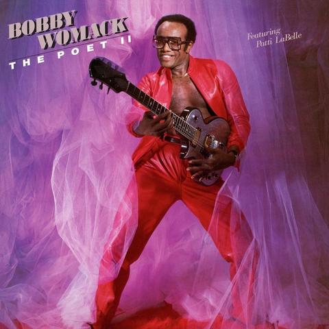 An image of the cover of the album 'The Poet II' by Bobby Womack