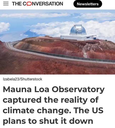 Mauna Loa Observatory captured the reality of climate change. The US plans to shut it down
