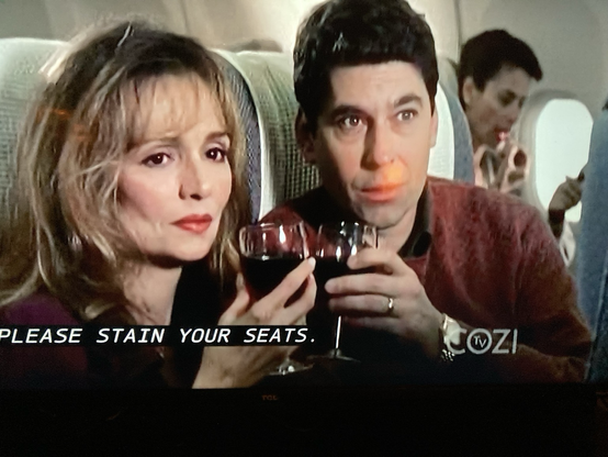 Closed caption flub of "PLEASE STAY IN YOUR SEATS."