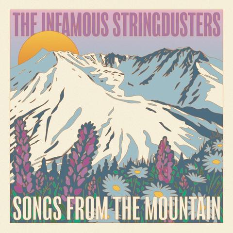 An image of the cover of the album 'Songs from the Mountain' by The Infamous Stringdusters