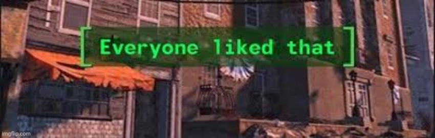 Everyone liked that!