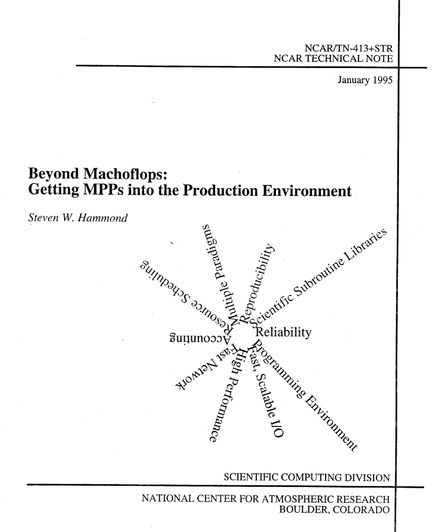 Beyond Machoflops:
Getting MPPs into the Production Environment
Steven W. Hammond
 

