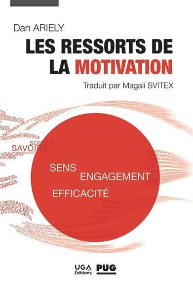  Les ressorts de la motivation : sens, engagement, efficacité
Dan Ariely

Nous travaillons d'arrache-pied pour nous motiver. Et nous passons une grande partie de notre temps à essayer de motiver les autres, que ce soit nos employés, les membres de notre famille ou nos clients.

Dans cette enquête émouvante, drôle et perspicace sur ce comportement humain essentiel, Dan Ariely soutient que la motivation fonctionne de manière bien plus compliquée que prévu. Explorant en profondeur la véritable nature de ce concept et notre aveuglement partiel quant à son fonctionnement, il fait la lumière sur ce monde magnifique, profondément humain et psychologiquement complexe. De la salle du conseil d'administration à la table du repas de famille, il révèle ainsi la manière dont nous pouvons utiliser ces connaissances pour façonner nos vies avec succès.