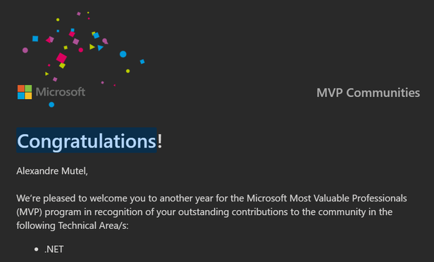 Email received from Microsoft for another year with an MVP award in the .NET technical area.