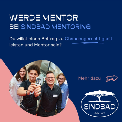 WERDE MENTOR BEI SINDBAD MENTORING Görlitz
