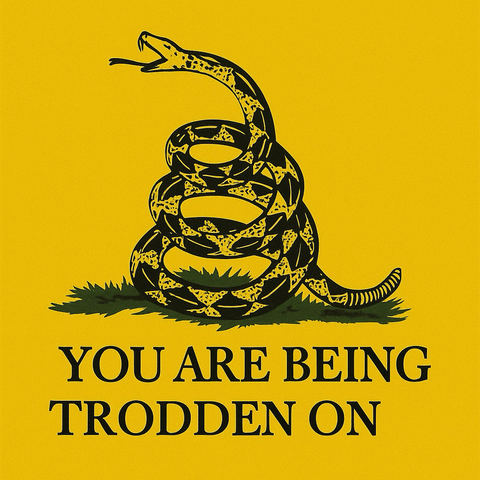 A bright yellow flag featuring a coiled rattlesnake in black, positioned on a patch of green grass. Below the snake, bold black text reads: “YOU ARE BEING TRODDEN ON.” The design mimics the traditional Gadsden flag but uses more formal, antiquated phrasing.