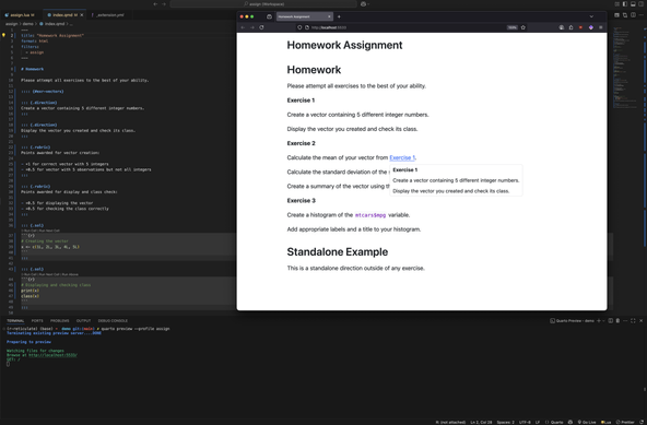 Split screen showing a code editor on the left with R code and a rendered homework assignment webpage on the right. The assignment page displays "Homework Assignment" as the title with three exercises: Exercise 1 asks to create a vector with 5 different integers, Exercise 2 requests calculating mean and standard deviation from Exercise 1's vector, and Exercise 3 involves creating a histogram of the mtcars$mpg variable. A "Standalone Example" section appears at the bottom.
