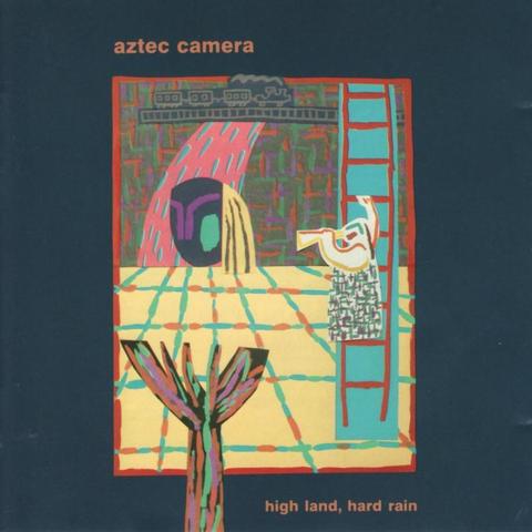 An image of the cover of the album 'High Land, Hard Rain' by Aztec Camera
