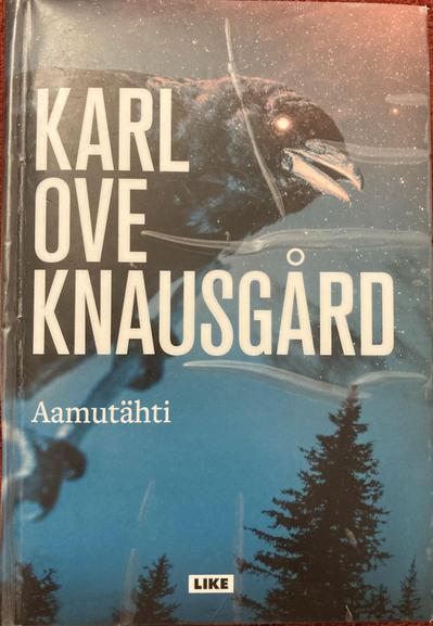 Kuva kirjan kannesta. 

KARL OVE KNAUSGÅRD
Aamutähti

LIKE