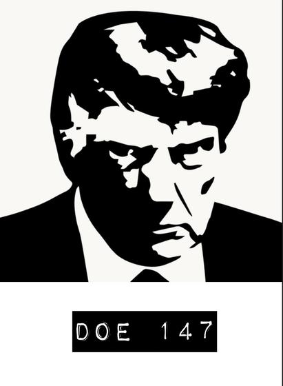 Image of Trump with the text Doe 147 below