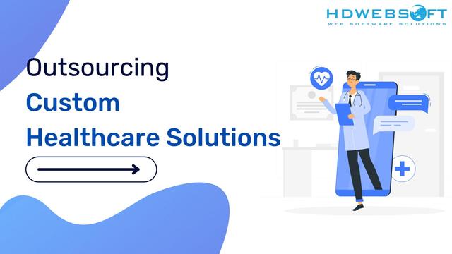 Custom Healthcare Solutions 
