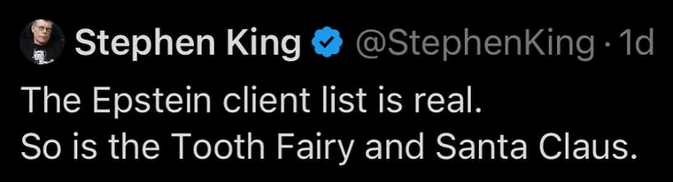 Stephen King, known for books such as IT, telling on himself by casting doubt on the Epstein case.