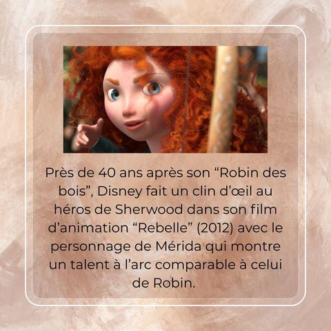 Vignette avec une photo de Mérida qui explique que son personnage est un clin d'œil à Robin des bois.