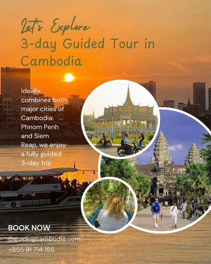 Best Recommended 3-day Guided Tour in Cambodia