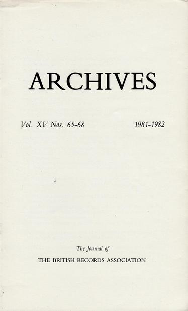 The front cover of Archives: The Journal of the British Records Association - Index to Vol XV, Nos 65-68, 1981-1982. Plain white pamphlet with title in black.
