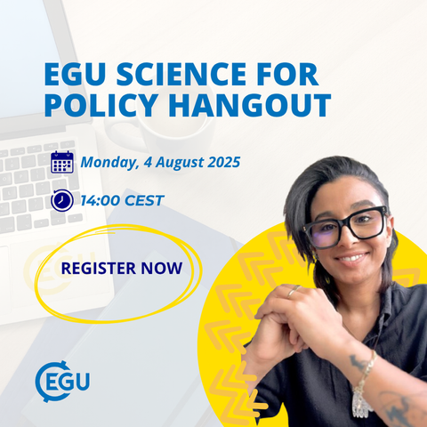 Image description: Image of the speaker Asmae Ourkiya, with text reading: "EGU Science for policy Hangout, Monday 4 august 2025 14:00 CEST. Register now with EGU logo."