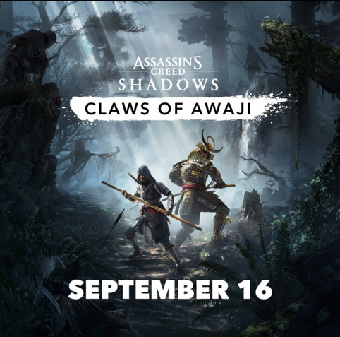 New adventure awaits in Assassin’s Creed Shadows

🗡️ The Claws of Awaji expansion drops Sept 16, travel to the mysterious island, confront deadly new foes, and dive deeper into Naoe & Yasuke’s story. 

Who else is ready to explore Awaji? 
#AssassinsCreedShadows #ClawsofAwaji #ubisoftphotomodecontest #Ubisoft #AssassinsCreed #Baskingamer

more news at
www.baskingamer.com