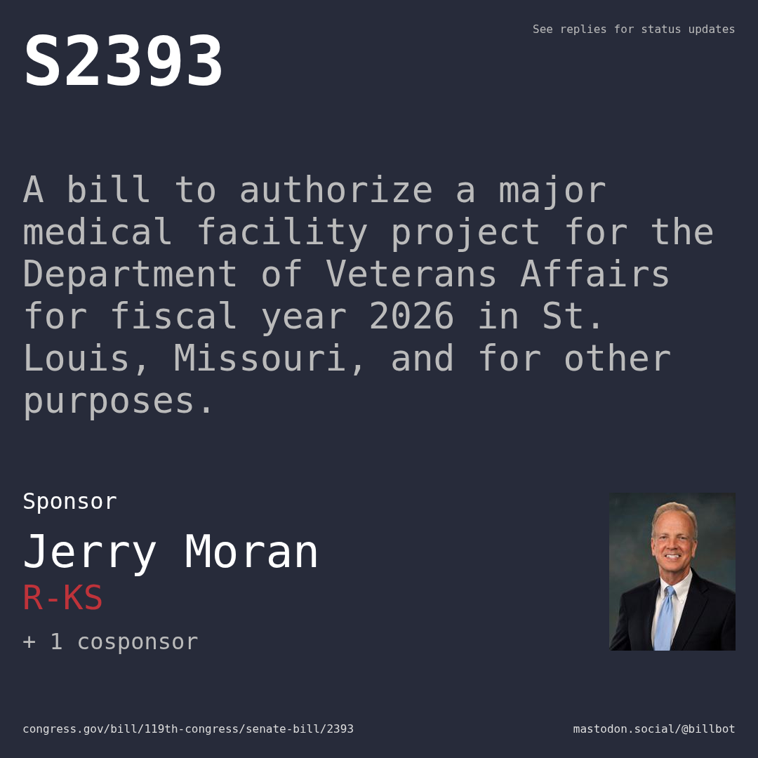 Description of S2393, and a depiction of its sponsor, Jerry Moran.