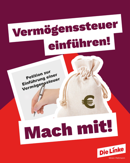 Vermögenssteuer einführen! Petition unterstützen. Dazu ein Sack mit Geld.