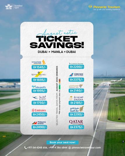 August Astatic Ticket Savings Are Here!
Fly between Dubai ↔ Manila with unbeatable fares from your favorite airlines!
📞 +971 54 424 8656 (Call/WhatsApp)

Whether you're planning a reunion or your next holiday, Pinnacle Tourism brings you budget-friendly fares starting at just 1545 AED

Travel dates: August 2025 onwards
Installment options via Tabby & Tamara available!

Seats are limited, secure your best deal today!

#PinnacleTourism #DubaiToManila #PhilippinesTravel #BudgetFlights #AstaticFares #CebuPacific #FlyQatar #EmiratesDeals #OFWTravel #TabbyUAE #TamaraUAE #UAEtoManila