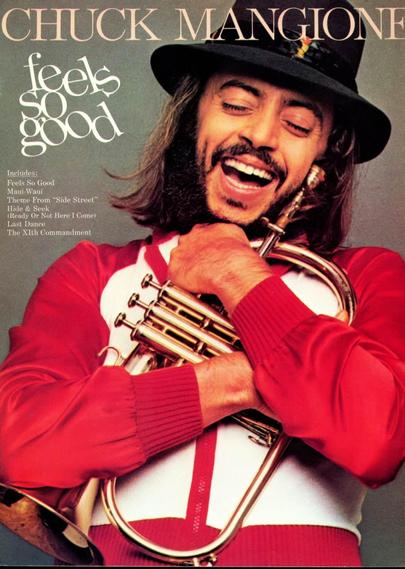 chuck mangione "feels so good"