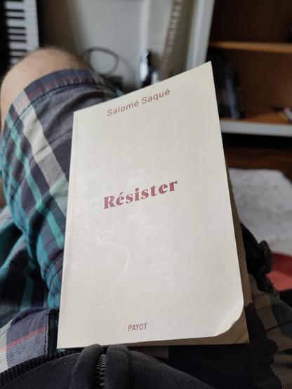 Livre "Résister" de Salomé Saqué