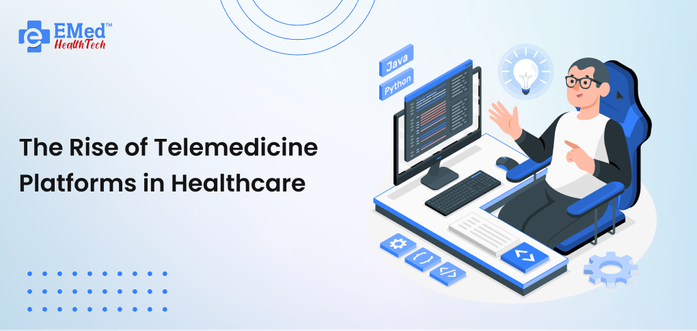 8
Ch . P
(
The Rise of Telemedicine RB
Platforms in Healthcare py >
<%
cc CNS
