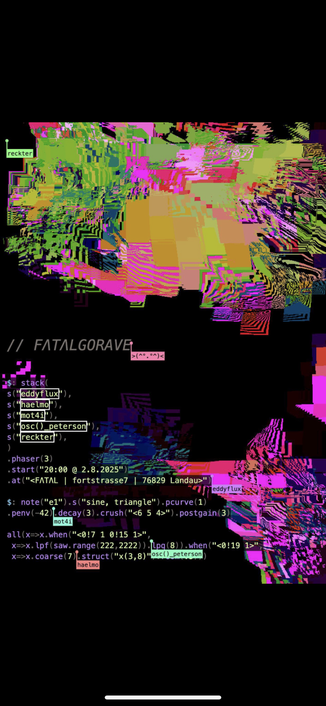 A psychedelic poster coded in hydra, announcing a bunch of electronic musicians performing at Fatal, Landau, 2nd of August 2025, 8 p.m. onwards.